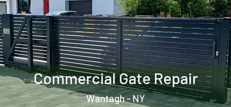 Commercial Gate Repair Wantagh - NY